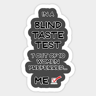 In A Blind Taste Test... Sticker